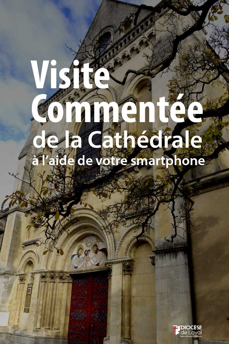 Bienvenue cathedrale de Laval